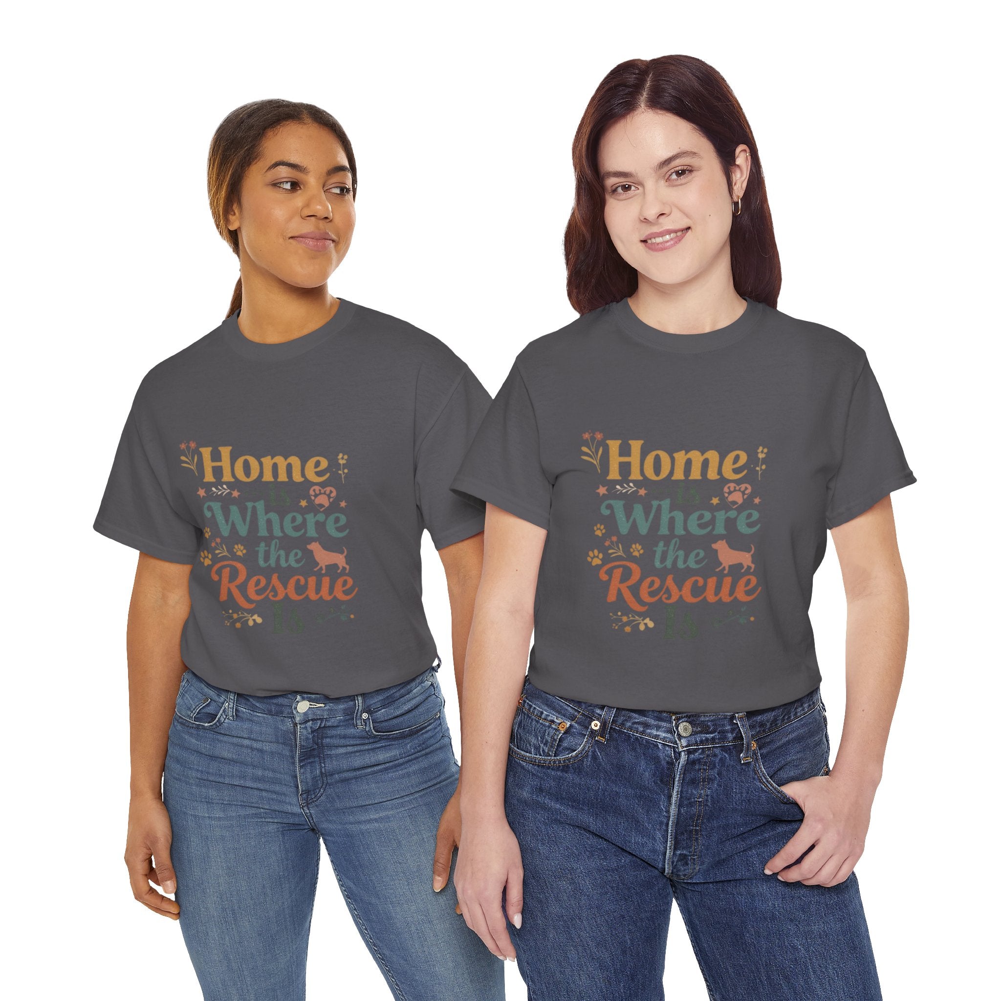 Rescue Pet T-Shirt — "Home Is Where the Rescue Is" Graphic Tee