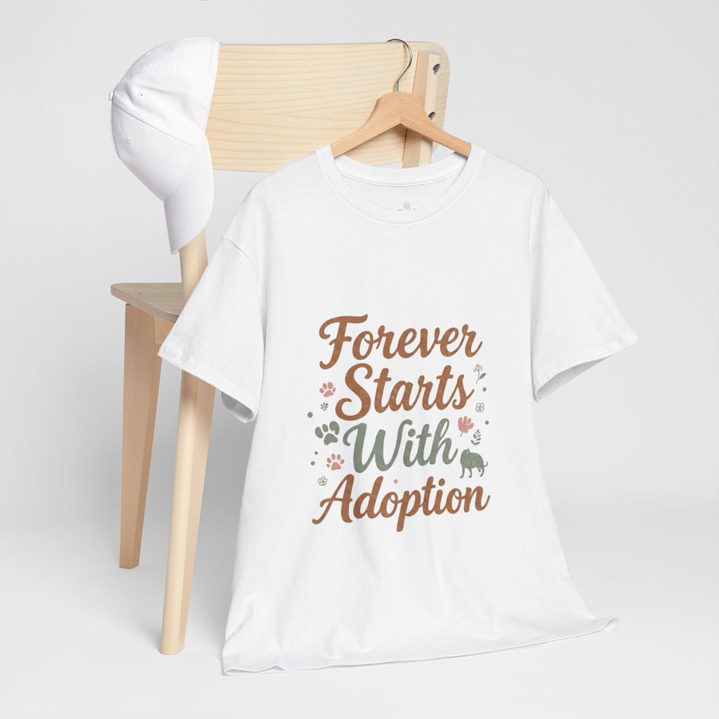Adoption Love T-Shirt — "Forever Starts With Adoption" Pet Rescue Tee