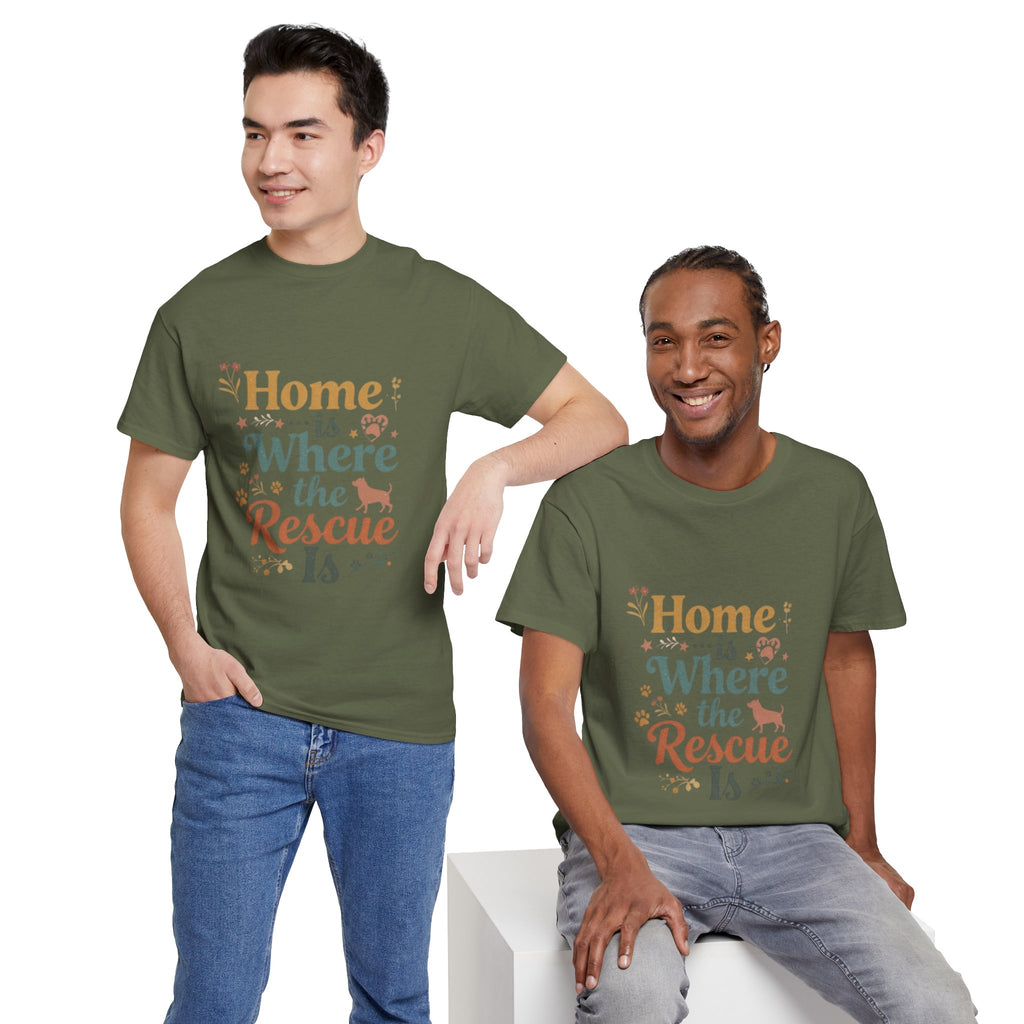 Rescue Pet T-Shirt — "Home Is Where the Rescue Is" Graphic Tee