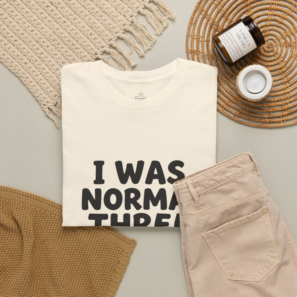 Dog Lover T‑Shirt — "I Was Normal Three Dogs Ago" Funny Pet Mom Tee