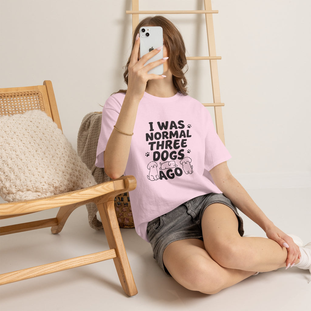 Dog Lover T‑Shirt — "I Was Normal Three Dogs Ago" Funny Pet Mom Tee