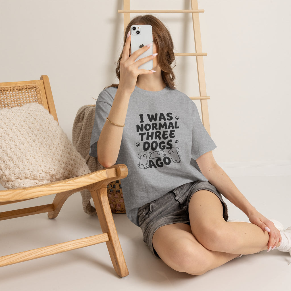 Dog Lover T‑Shirt — "I Was Normal Three Dogs Ago" Funny Pet Mom Tee