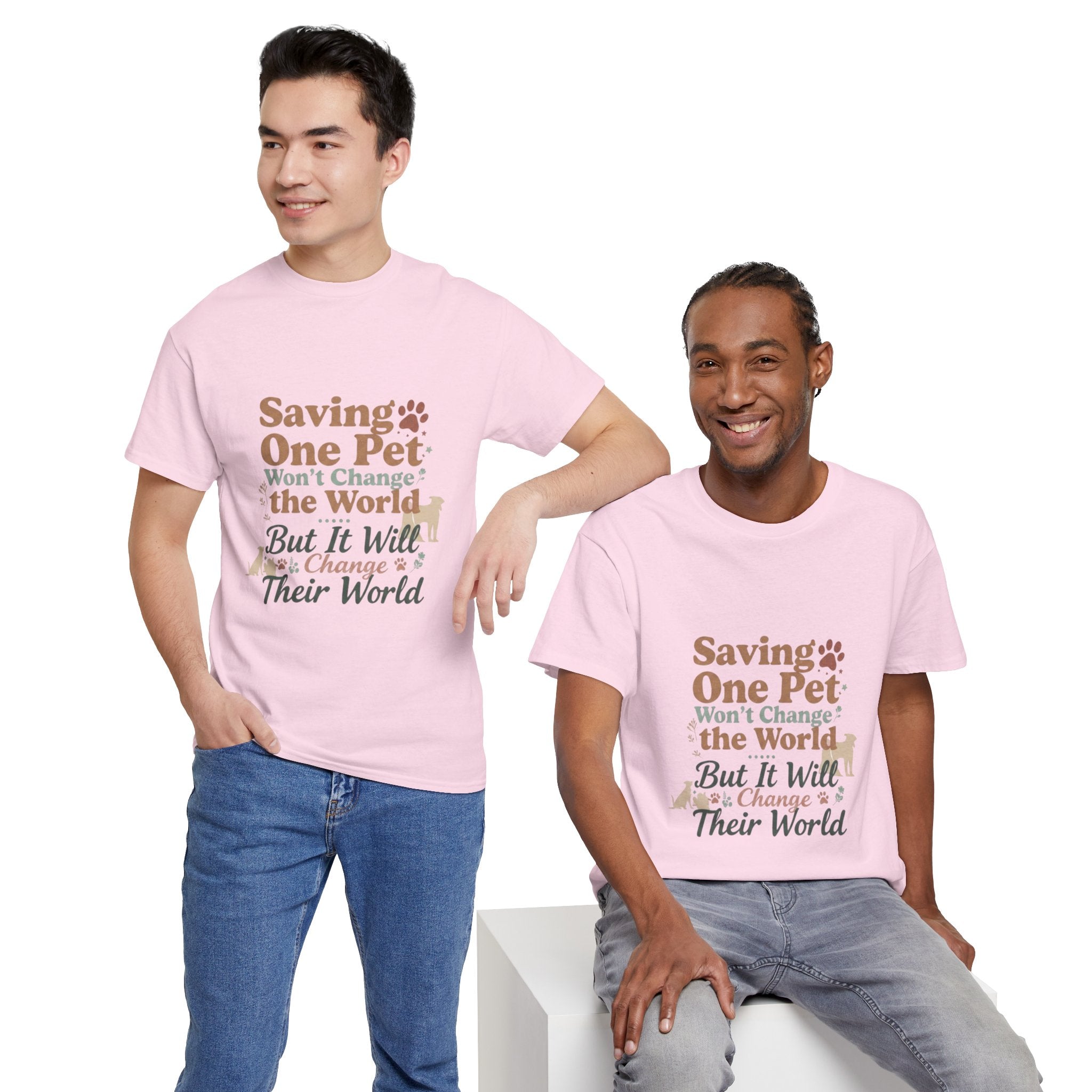 Saving One Pet T‑Shirt — "Saving One Pet Won't Change the World But It Will Change Their World" Rescue Adoption Tee